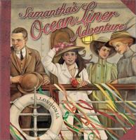 Samantha's Ocean Liner Adventure (American Girls Collection) 1584855002 Book Cover