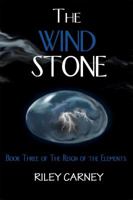 The Wind Stone 0984130748 Book Cover