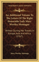 Nachtrag Zu Den Briefen Der Lady Marie Worthley Montague... 1174989912 Book Cover