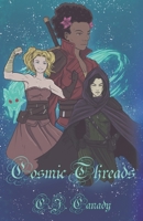 Cosmic Threads B09FC86JHP Book Cover
