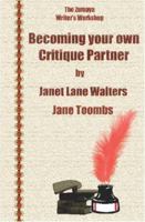Becoming Your Own Critique Partner 1554102928 Book Cover