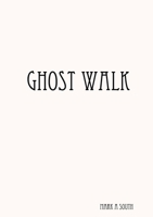 Ghost Walk 1291238352 Book Cover