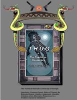 T.H.U.G.: The Peachtree Conspiracy 1499124201 Book Cover
