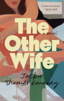 The Other Wife: A Novel 0593851625 Book Cover
