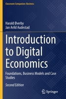 Introduction to Digital Economics: Foundations, Business Models and Case Studies 3030782395 Book Cover