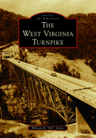 The West Virginia Turnpike 1467109819 Book Cover
