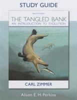 Study Guide for The Tangled Bank: An Introduction to Evolution 1936221454 Book Cover