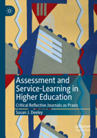Assessment and Service-Learning in Higher Education: Critical Reflective Journals as Praxis 3030944395 Book Cover