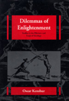 Dilemmas of Enlightenment: Studies in the Rhetoric and Logic of Ideology (New Historicism) 0520081552 Book Cover