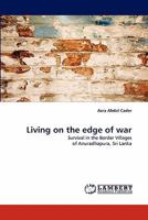 Living on the edge of war 3843379270 Book Cover