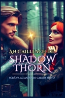 An Cailleach de Shadowthorn (Irish Edition) B0CS2JRZQJ Book Cover