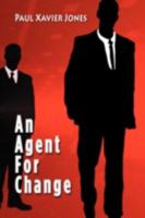 Agent For Change 1606930834 Book Cover