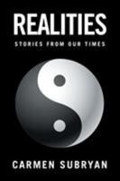 Realities: Stories from Our Times 1524529974 Book Cover