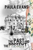 The Past and the Present 1786296586 Book Cover