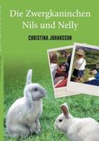 Die Zwergkaninchen Nils und Nelly 917785599X Book Cover