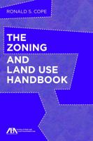 The Zoning and Land Use Handbook 1634255097 Book Cover
