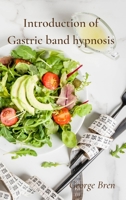 Introduction of Gastric band hypnosis 1802089020 Book Cover