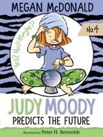 Judy Moody Predicts the Future 043957658X Book Cover