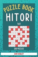 Hitori Puzzle Book - 200 Puzzles 9x9 - B09SFM9689 Book Cover