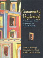 Community Psychology: A Common Sense Approach to Mental Health 013083341X Book Cover