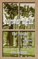 Outgrowing Overalls 0615305172 Book Cover