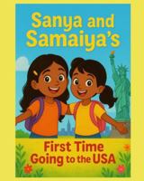 Sanya ans Samaiya's first time going to the USA B0G4LZZLWH Book Cover