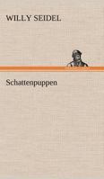 Schattenpuppen 3842416768 Book Cover