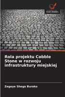 Rola projektu Cobble Stone w rozwoju infrastruktury miejskiej 6209481663 Book Cover