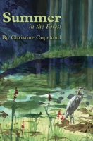 Summer in the Forest: A Seasons in the Forest Book B0C7JHY47M Book Cover