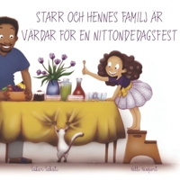 Starr och hennes familj är värdar för en Nittondedagsfest B08L41B9JK Book Cover