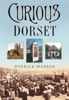 Curious Dorset 0750937335 Book Cover