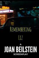 Remembering Liz 1537642227 Book Cover