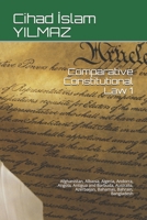 Comparative Constitutional Law 1: Afghanistan, Albania, Algeria, Andorra, Angola, Antigua and Barbuda, Australia, Azerbaijan, Bahamas, Bahrain, Bangladesh null Book Cover