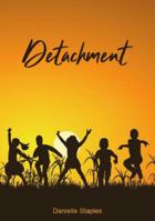 Detachment 1913740447 Book Cover
