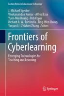 Frontiers of Cyberlearning: Emerging Technologies for Teaching and Learning 9811306494 Book Cover