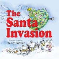 The Santa Invasion 1614934770 Book Cover