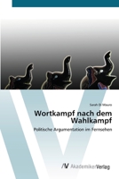 Wortkampf Nach Dem Wahlkampf 3639395646 Book Cover
