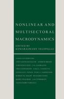 Nonlinear and Multisectoral Macrodynamics: Essays in Honour of Richard Goodwin 1349106143 Book Cover