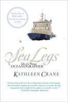 Sea Legs: Talees of a Woman Oceanographer 0813342856 Book Cover