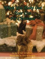 When You Make Out Your List for Christmas 1499058012 Book Cover