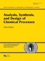 Analysis, Synthesis and Design of Chemical Processes (Prentice Hall International Series in the Physical and Chemical Engineering Sciences) 812034961X Book Cover