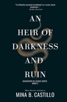 An Heir of Darkness and Ruin B0DTV5KYVM Book Cover