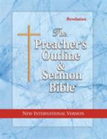 The Preacher's Outline & Sermon Bible: Revelation: New International Version 1574070886 Book Cover