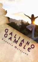 Galiano Gamble 1523959134 Book Cover