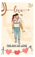 The Day of Love B0BV1C85FX Book Cover