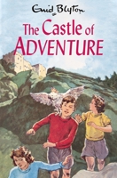 The Castle of Adventure 1447205243 Book Cover