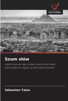 Szum slów (Polish Edition) 6209950531 Book Cover