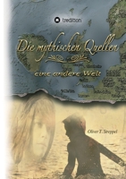 Die mythischen Quellen: eine andere Welt 3743923777 Book Cover