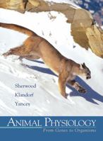 Animal Physiology: From Genes to Organisms 0534554040 Book Cover