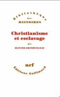 Christianisme et esclavage 2072868505 Book Cover
